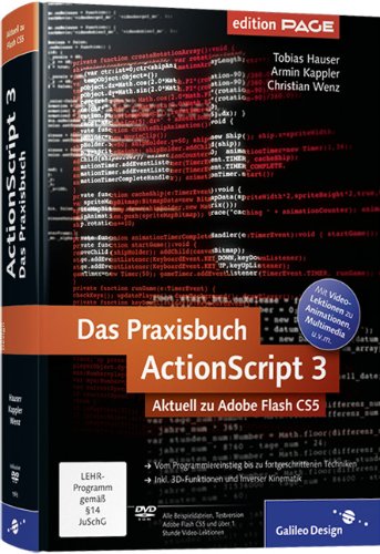 Imagen de archivo de Das Praxisbuch ActionScript 3: Aktuell zu Adobe Flash CS5 (Galileo Design) a la venta por medimops