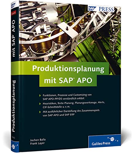 Beispielbild fr Produktionsplanung mit SAP APO: Prozesse und Customizing in der Praxis: Funktionen, Prozesse und Customizing von SAP APO-PP/DS verstndlich erklrt. . von SAP APO und SAP ERP (SAP PRESS) zum Verkauf von medimops