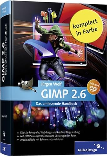 Beispielbild fr GIMP 2.6: Das umfassende Handbuch (Galileo Design) zum Verkauf von medimops