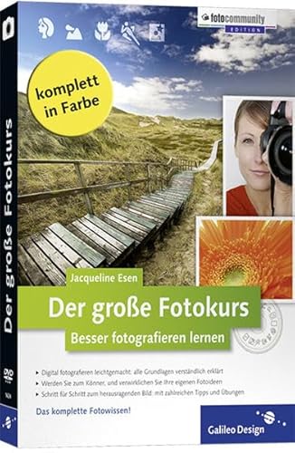 9783836216241: Der groe Fotokurs: Besser fotografieren lernen