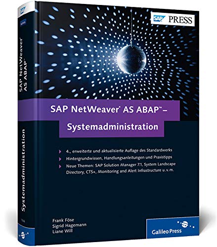 9783836216463: SAP NetWeaver AS ABAP - Systemadministration: Basiswissen fr das SAP-Systemmanagement