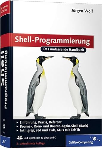 Beispielbild fr Shell-Programmierung: Das umfassende Handbuch (Galileo Computing) Wolf, Jrgen zum Verkauf von online-buch-de