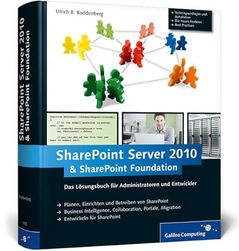 Beispielbild fr Microsoft SharePoint Server 2010 und SharePoint Foundation 2010 Das Lsungsbuch fr Administratoren und Entwickler zum Verkauf von Buchpark