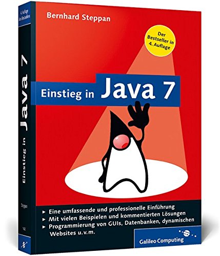 Beispielbild fr Einstieg in Java 7: Eine professionelle und umfassende Einfhrung (Galileo Computing) zum Verkauf von medimops