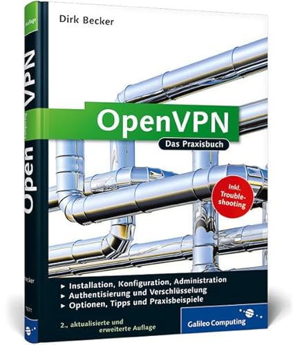 Stock image for OpenVPN: Das Praxisbuch (Galileo Computing) for sale by medimops