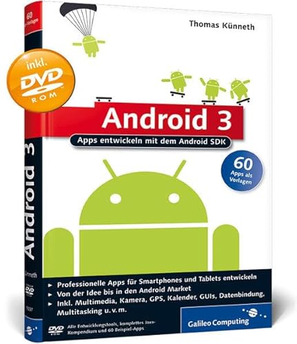 9783836216975: Android 3: Apps entwickeln mit dem Android SDK