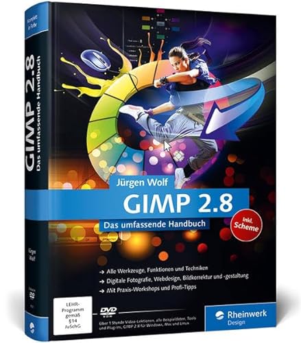Beispielbild fr GIMP 2.8: Das umfassende Handbuch (Galileo Design) zum Verkauf von medimops