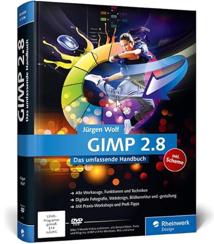 Imagen de archivo de GIMP 2.8: Das umfassende Handbuch (Galileo Design) a la venta por medimops