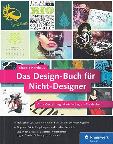 Imagen de archivo de Das Design-Buch fr Nicht-Designer: Gute Gestaltung ist einfacher, als Sie denken! (Galileo Design) a la venta por medimops