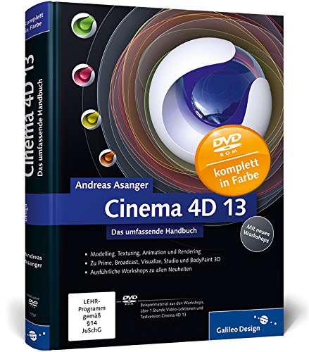 Beispielbild fr Cinema 4D 13: Das umfassende Handbuch (Galileo Design) zum Verkauf von medimops