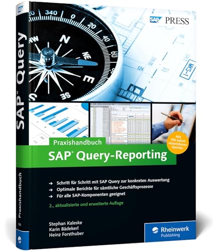 9783836218405: Praxishandbuch SAP Query-Reporting: Inklusive 100 sofort einsetzbarer Queries zum Download