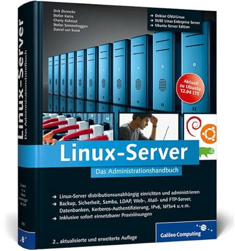 Stock image for Linux-Server: Das Administrationshandbuch (Galileo Computing) for sale by medimops