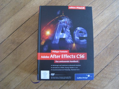 Beispielbild fr Adobe After Effects CS6: Das umfassende Handbuch zum Verkauf von Arbeitskreis Recycling e.V.