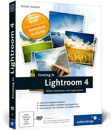 Beispielbild fr Einstieg in Lightroom 4: Bilder bearbeiten und organisieren (Galileo Design) zum Verkauf von medimops