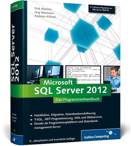 9783836219440: SQL Server 2012: Das Programmierhandbuch. Inkl. ADO.NET 4.0 Entity Framework