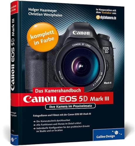 9783836219501: Canon EOS 5D Mark III. Das Kamerahandbuch