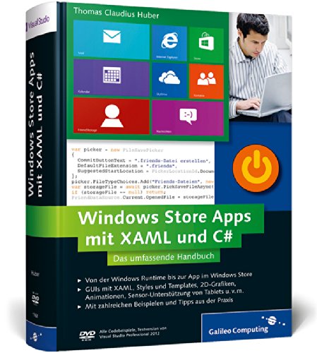 Stock image for Windows Store Apps mit XAML und C# : Das umfassende Handbuch: Professionelle Apps fr Windows 8 entwickeln for sale by Buchpark