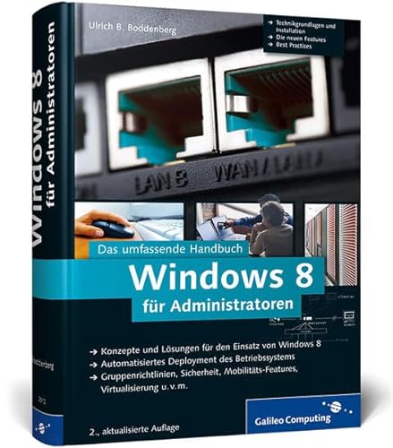 Beispielbild fr Windows 8 fr Administratoren: Das umfassende Handbuch (Galileo Computing) zum Verkauf von medimops