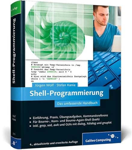 9783836223102: Shell-Programmierung: Das umfassende Handbuch