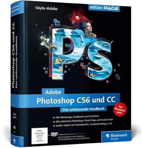 Stock image for Adobe Photoshop CS6 und CC: Das umfassende Handbuch (Galileo Design) for sale by medimops