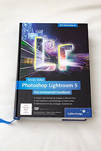 Stock image for Photoshop Lightroom 5: Das umfassende Handbuch (Galileo Design) for sale by medimops