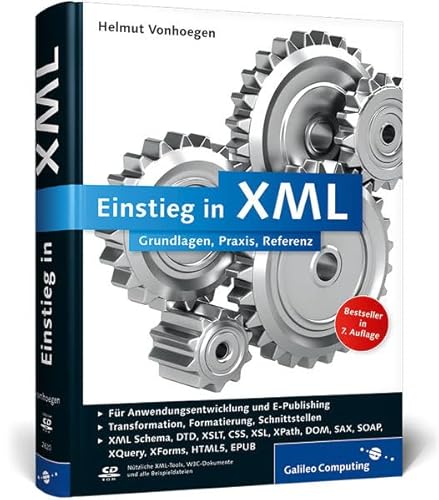 9783836226202: Einstieg in XML: Grundlagen, Praxis, Referenz