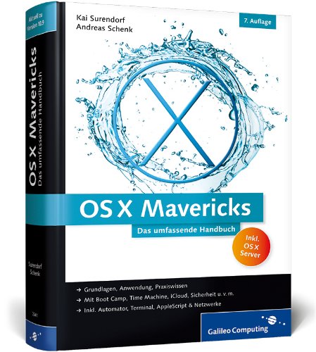 Stock image for OS X Mavericks: Das umfassende Handbuch (Galileo Computing) for sale by medimops