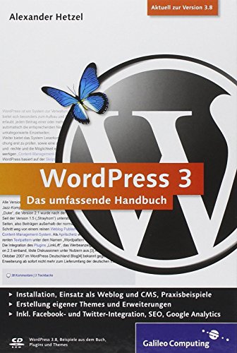 Beispielbild fr WordPress 3: Das umfassende Handbuch. Aktuell zu Version 3.8 (Galileo Computing) zum Verkauf von medimops