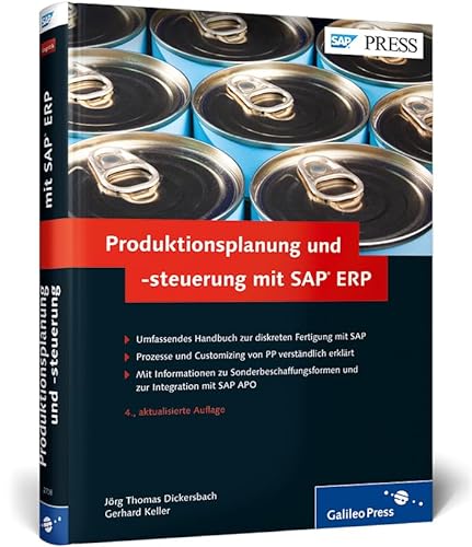 Stock image for Produktionsplanung und -steuerung mit SAP ERP: Ihr umfassendes Handbuch zu SAP PP (SAP PRESS) Dickersbach, Jrg Thomas and Keller, Gerhard for sale by online-buch-de