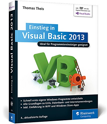 9783836228169: Einstieg in Visual Basic 2013: Ideal fr Programmieranfnger geeignet. Inkl. Windows Store Apps