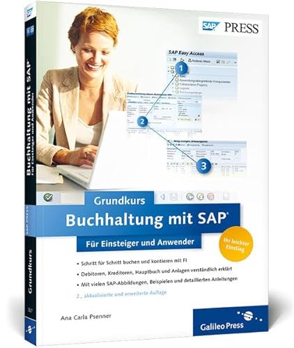 Beispielbild fr Buchhaltung mit SAP: Der Grundkurs fr Einsteiger und Anwender (SAP PRESS) zum Verkauf von medimops