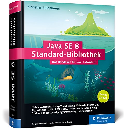 Beispielbild fr Java SE 8 Standard-Bibliothek: Insel 2: Das Handbuch fr Java-Entwickler (Galileo Computing) zum Verkauf von medimops
