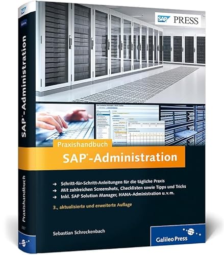 9783836229210: Praxishandbuch SAP-Administration: Schritt-fr-Schritt-Anleitungen mit vielen Screenshots und Checklisten