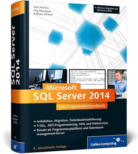 Stock image for SQL Server 2014 Das Programmierhandbuch. Inkl. ADO.NET Entity Framework for sale by Buchpark