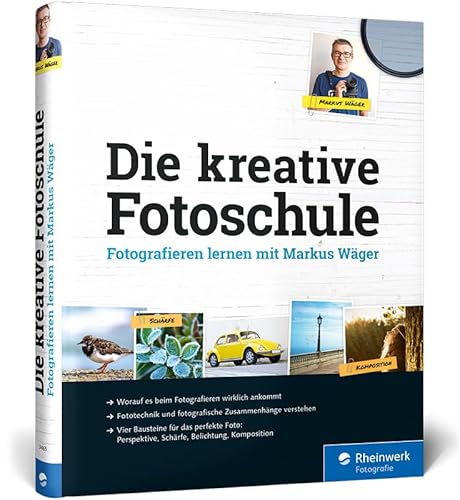 Beispielbild fr Die kreative Fotoschule: Endlich fotografische Zusammenhnge verstehen zum Verkauf von medimops