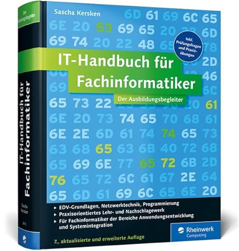 Stock image for IT-Handbuch fr Fachinformatiker Fr Fachinformatiker der Bereiche Anwendungsentwicklung und Systemintegration. Inkl. Prfungsfragen und Praxisbungen for sale by Buchpark