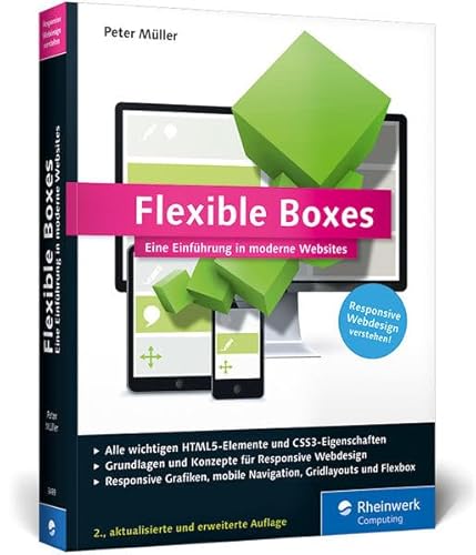 Flexible Boxes: Eine Einführung in moderne Websites - Müller, Peter