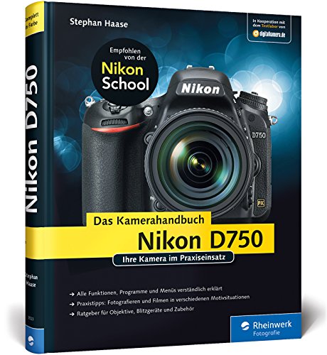 Beispielbild fr Nikon D750. Das Kamerahandbuch: Ihre Kamera im Praxiseinsatz zum Verkauf von Book Deals
