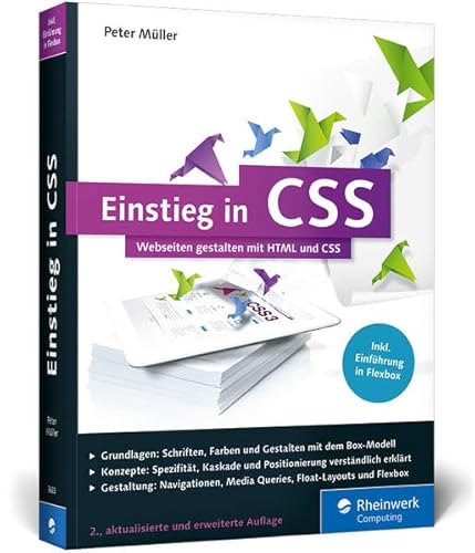 Stock image for Einstieg in CSS: Webseiten gestalten mit HTML und CSS for sale by medimops