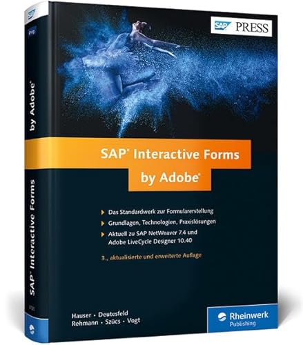 Beispielbild fr SAP Interactive Forms by Adobe: Interaktive Formulare mit SAP (SAP PRESS) zum Verkauf von medimops