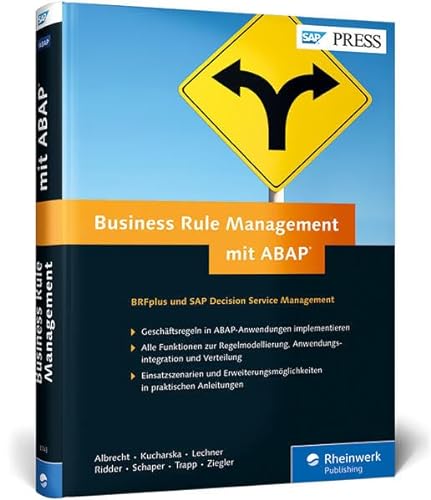 9783836237437: Business Rule Management mit ABAP: Geschftsregeln mit BRFplus und SAP DSM