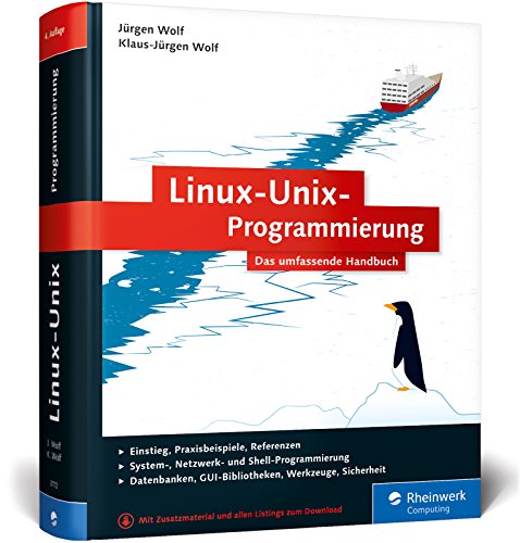 9783836237734: Linux-Unix-Programmierung: Das umfassende Handbuch