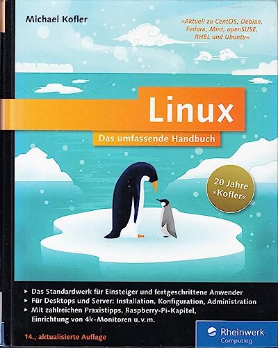 9783836237758: Linux: Das umfassende Handbuch. 20 Jahre Kofler - Das Standardwerk fr Einsteiger und fortgeschrittene Anwender. ber 1.400 Seiten Linux-Wissen pur