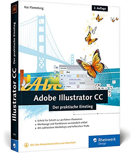 Beispielbild fr Adobe Illustrator CC: 2. Auflage, aktuell zu Illustrator CC 2015 - auch fr Illustrator CS6 geeignet zum Verkauf von medimops