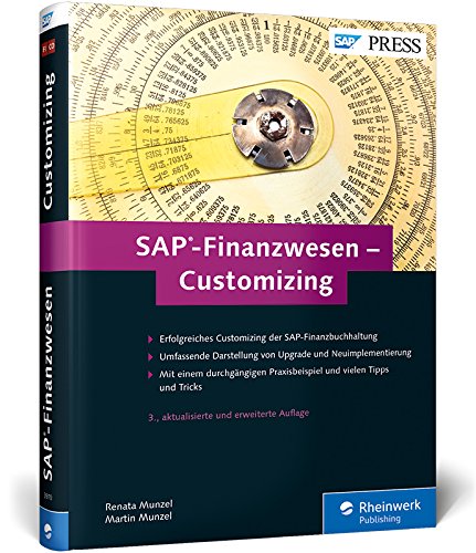 Stock image for SAP-Finanzwesen - Customizing: Eine echte Hilfe fr jeden SAP FI/CO-Berater! (SAP PRESS) for sale by medimops