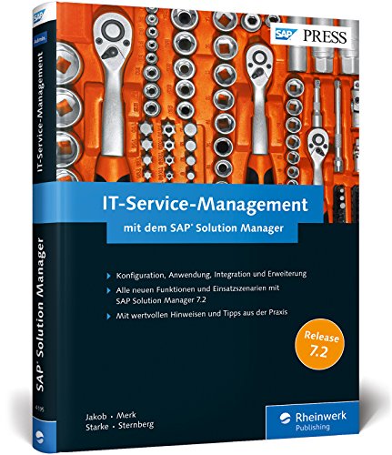 Beispielbild fr IT-Service-Management mit dem SAP Solution Manager: Fehler in SAP-Systemen mit ITSM beheben. Aktuell zu SolMan 7.2. Problem-Management, . Service-Request-Management (SAP PRESS) zum Verkauf von medimops