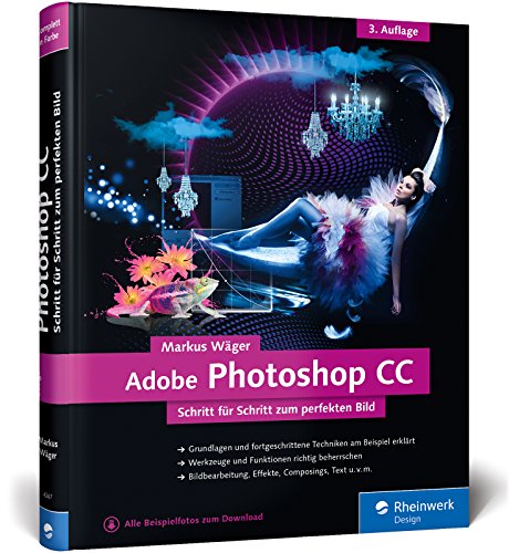 Beispielbild fr Adobe Photoshop CC: 3. Auflage zum Verkauf von medimops