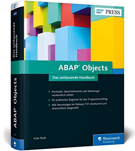 Stock image for ABAP Objects: Das neue umfassende Handbuch zu Konzepten, Sprachelementen und Werkzeugen in ABAP OO (SAP PRESS) for sale by medimops