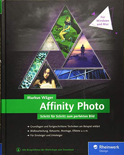 Beispielbild fr Affinity Photo: Aktuell zu Windows und Mac zum Verkauf von medimops