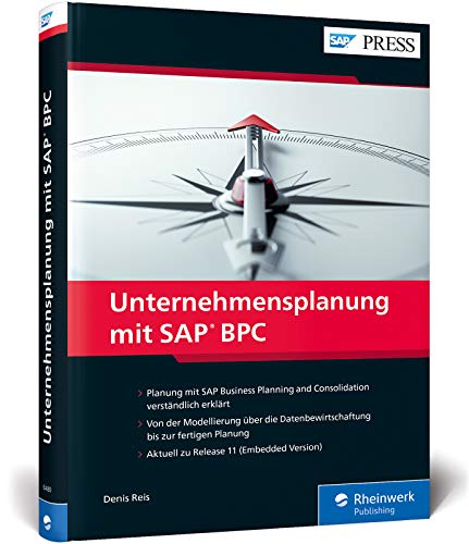Beispielbild fr Unternehmensplanung mit SAP BPC: Planung mit SAP Business Planning and Consolidation leicht gemacht! (SAP PRESS) zum Verkauf von medimops